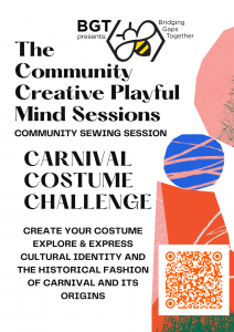 BGT BRIDGING GAPS TOGETHER SEWING WORKSHOPS CARNIVAL COSTUME - Creative Playful Mind Sessions (A4) (15)